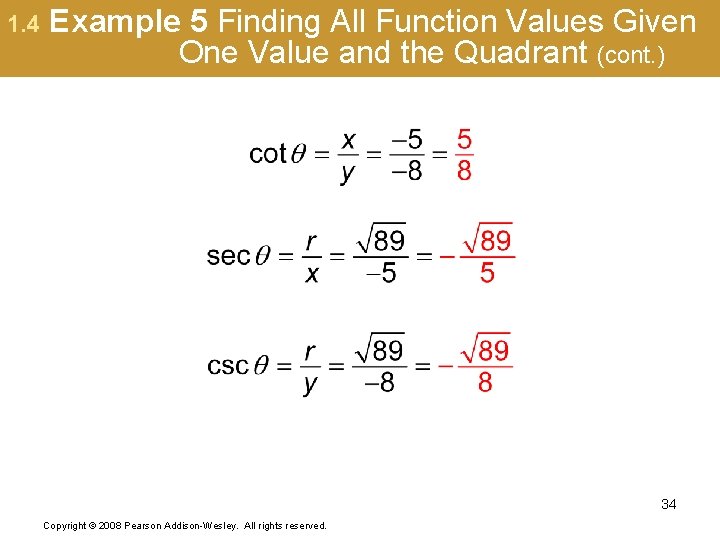 1. 4 Example 5 Finding All Function Values Given One Value and the Quadrant