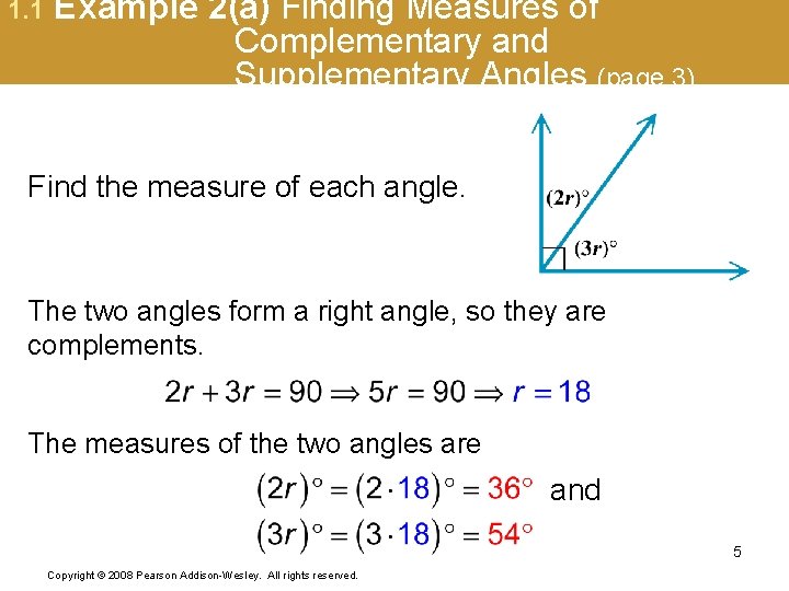 1. 1 Example 2(a) Finding Measures of Complementary and Supplementary Angles (page 3) Find