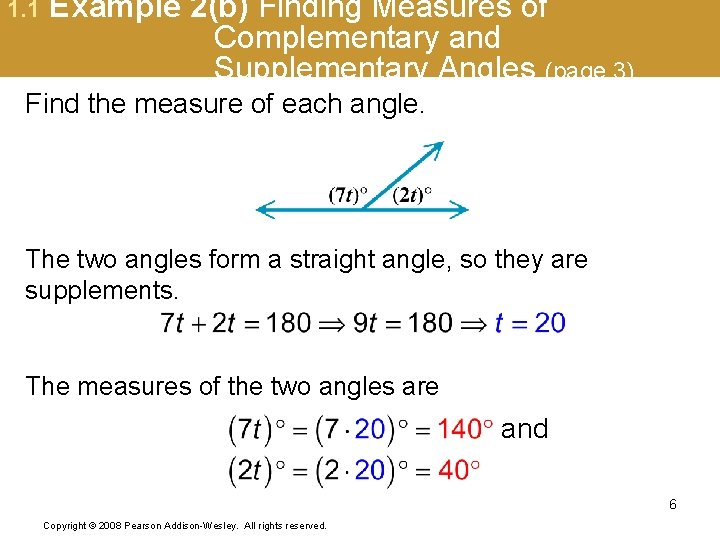 1. 1 Example 2(b) Finding Measures of Complementary and Supplementary Angles (page 3) Find