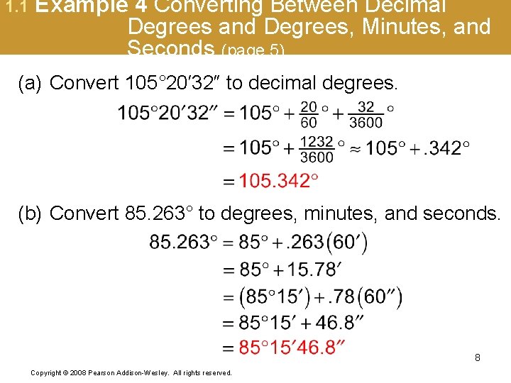 1. 1 Example 4 Converting Between Decimal Degrees and Degrees, Minutes, and Seconds (page