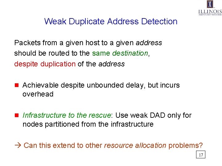 Weak Duplicate Address Detection Packets from a given host to a given address should