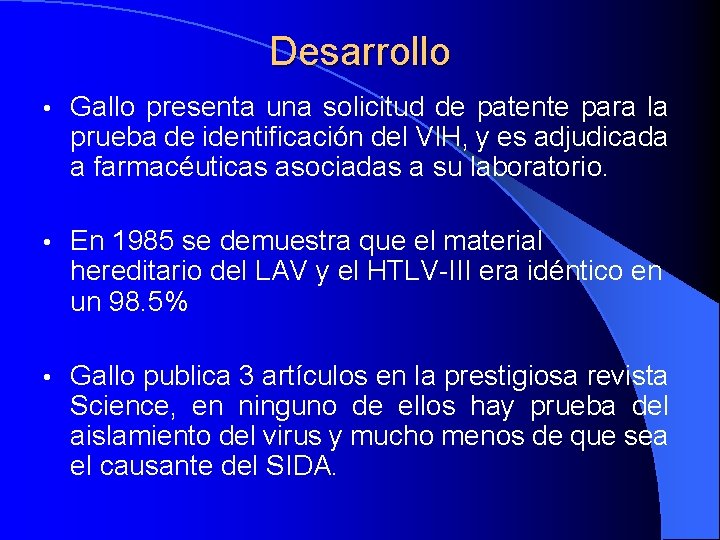 Desarrollo • Gallo presenta una solicitud de patente para la prueba de identificación del