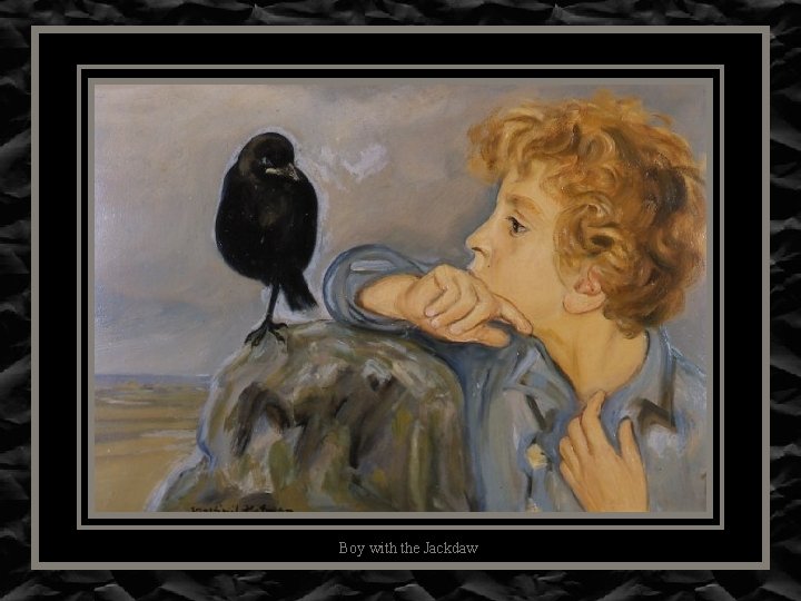 Boy with the Jackdaw 
