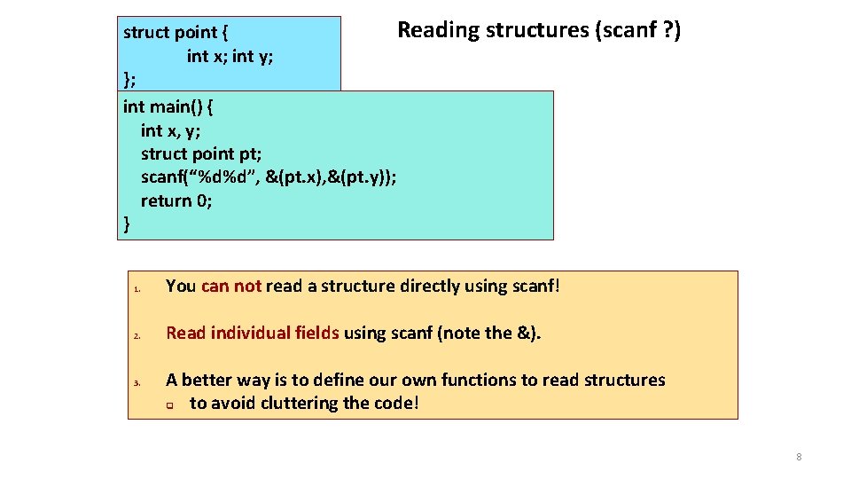 Reading structures (scanf ? ) struct point { int x; int y; }; int