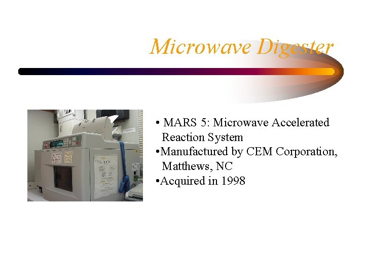 Microwave Digester • MARS 5: Microwave Accelerated Reaction System • Manufactured by CEM Corporation,
