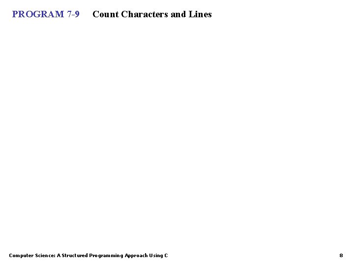 7 5 Character InputOutput Functions Character input functions
