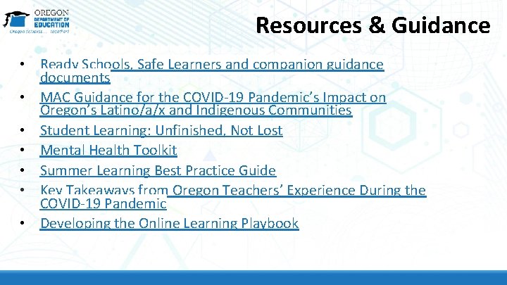 Resources & Guidance • Ready Schools, Safe Learners and companion guidance documents • MAC