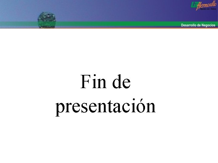 Fin de presentación 