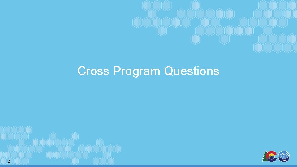 Cross Program Questions 2 