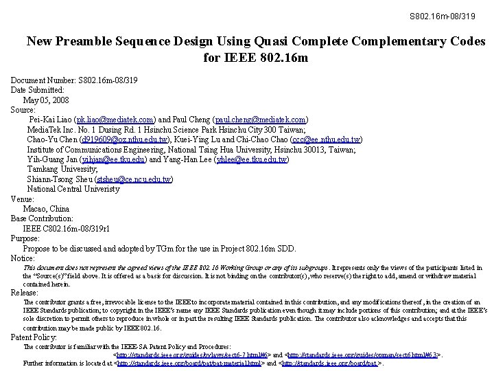 S 802. 16 m-08/319 New Preamble Sequence Design Using Quasi Complete Complementary Codes for