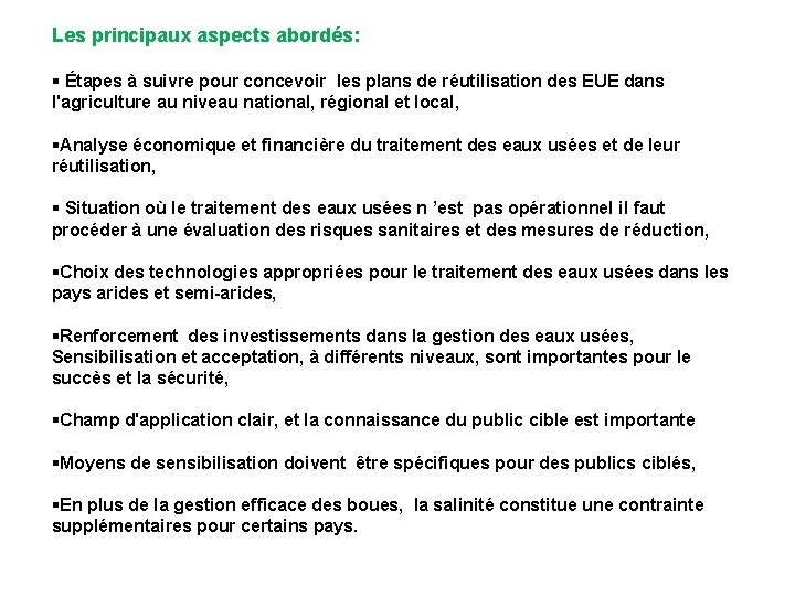 Les principaux aspects abordés: § Étapes à suivre pour concevoir les plans de réutilisation