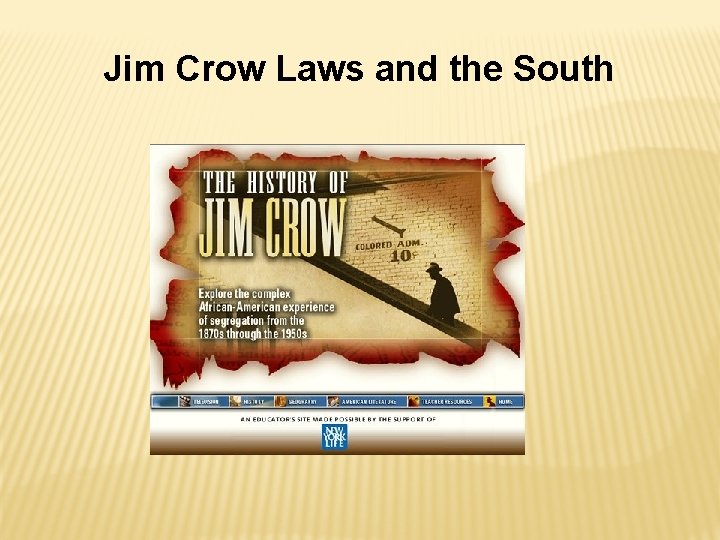 Jim Crow Laws and the South 