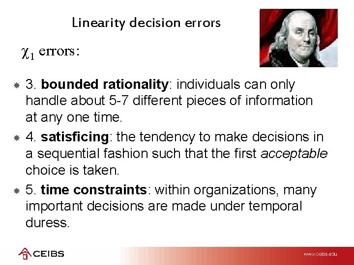 Linearity decision errors 1 errors: 3. bounded rationality: individuals can only handle about 5