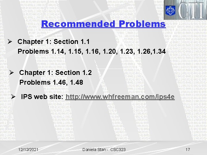 Recommended Problems Ø Chapter 1: Section 1. 1 Problems 1. 14, 1. 15, 1.