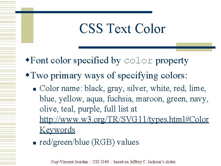 CSS Text Color w. Font color specified by color property w. Two primary ways