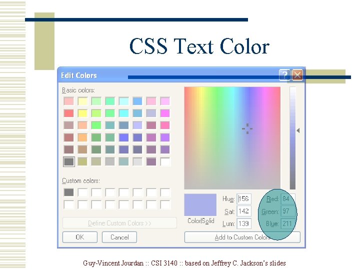 CSS Text Color Guy-Vincent Jourdan : : CSI 3140 : : based on Jeffrey