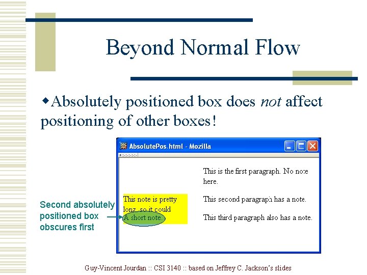 Beyond Normal Flow w. Absolutely positioned box does not affect positioning of other boxes!