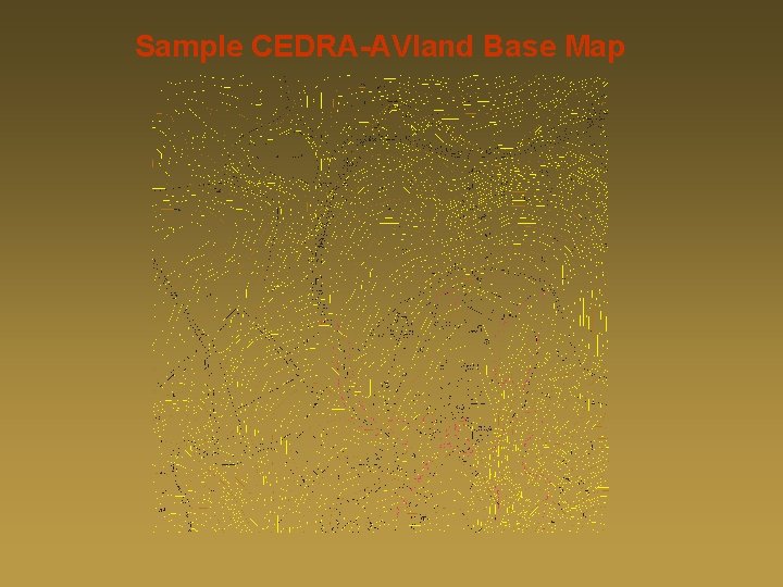 Sample CEDRA-AVland Base Map 