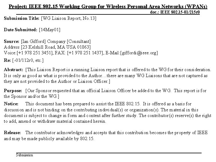 Project: IEEE 802. 15 Working Group for Wireless Personal Area Networks (WPANs) March 2001