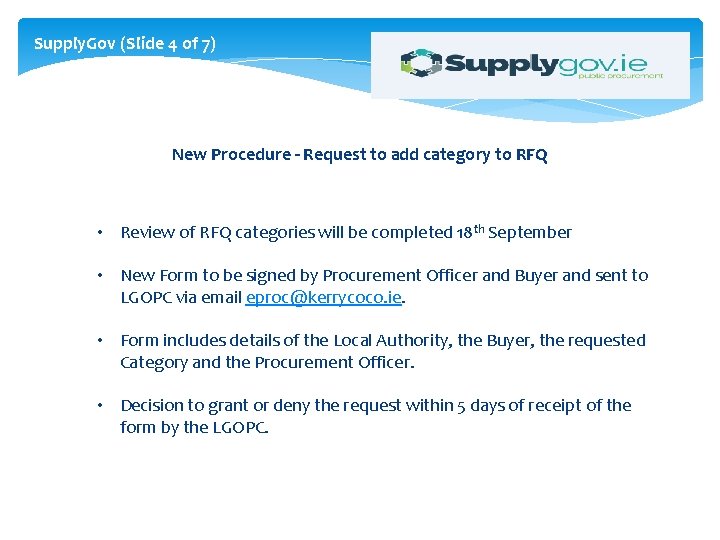 Supply. Gov (Slide 4 of 7) New Procedure - Request to add category to