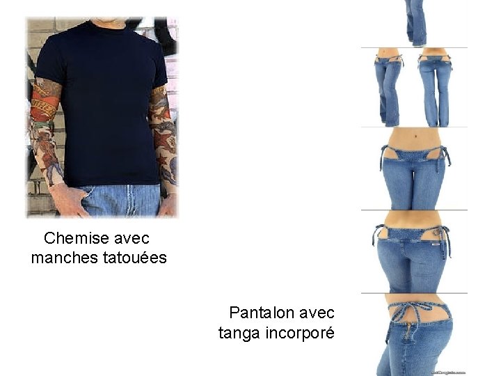 Chemise avec manches tatouées Pantalon avec tanga incorporé 