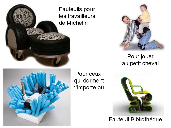 Fauteuils pour les travailleurs de Michelin Pour jouer au petit cheval Pour ceux qui