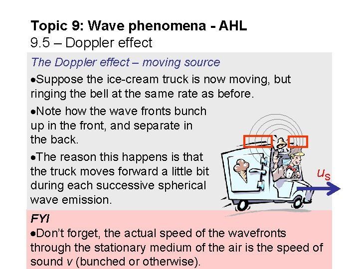Topic 9: Wave phenomena - AHL 9. 5 – Doppler effect The Doppler effect
