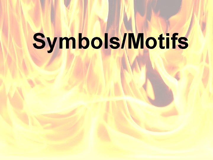 Symbols/Motifs 