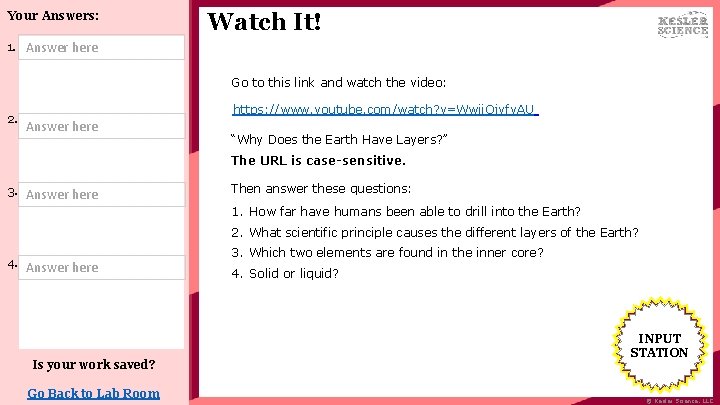 Your Answers: Watch It! 1. Answer here Go to this link and watch the