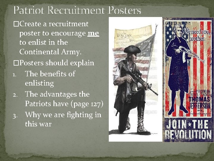 Patriot Recruitment Posters �Create a recruitment poster to encourage me to enlist in the