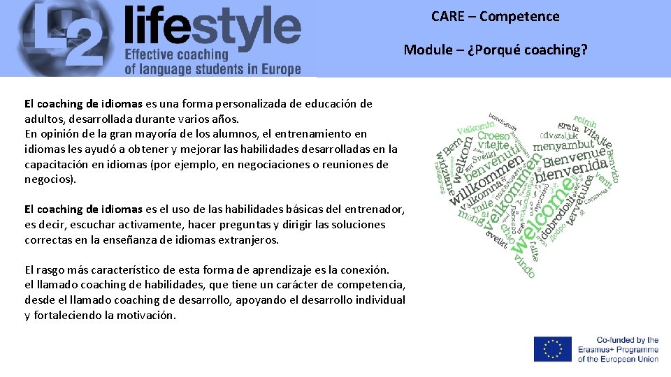 CARE – Competence Module – ¿Porqué coaching? El coaching de idiomas es una forma