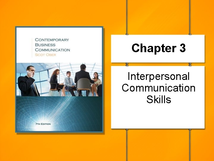 Chapter 3 Interpersonal Communication Skills 