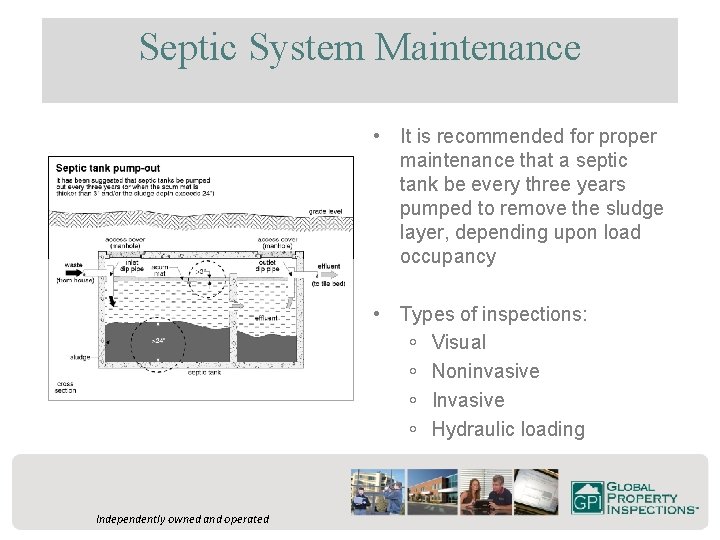 Septic System Maintenance • It is recommended for proper maintenance that a septic tank