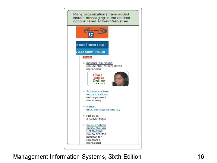 Management Information Systems, Sixth Edition 16 