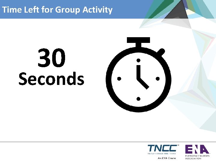 Time Left for Group Activity 30 Seconds 