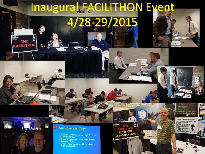 Inaugural FACILITHON Event 4/28 -29/2015 