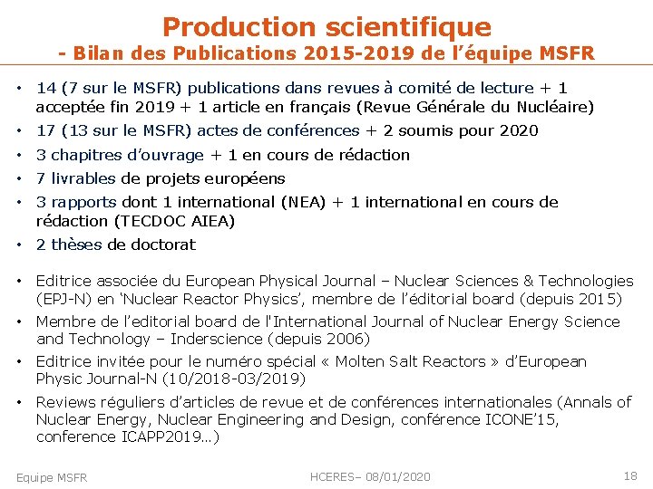 Production scientifique - Bilan des Publications 2015 -2019 de l’équipe MSFR • 14 (7