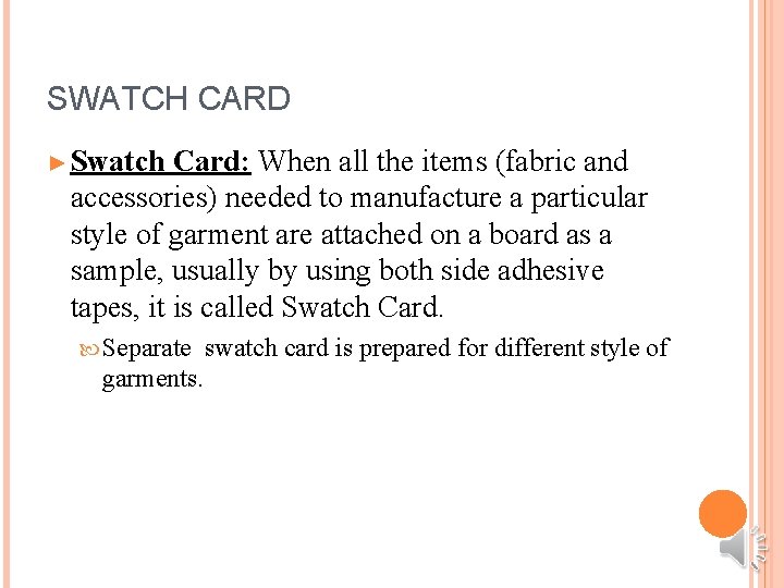 SWATCH CARD ► Swatch Card: When all the items (fabric and accessories) needed to