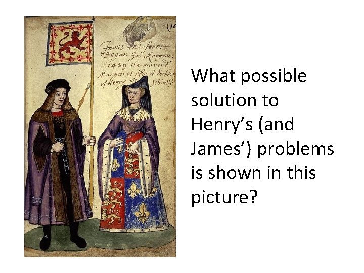 What possible solution to Henry’s (and James’) problems is shown in this picture? 