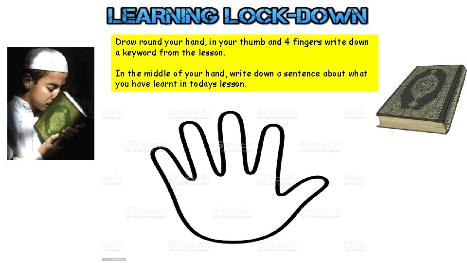 Draw round your hand, in your thumb and 4 fingers write down a keyword Draw round your hand, in your thumb and 4 fingers write down a keyword