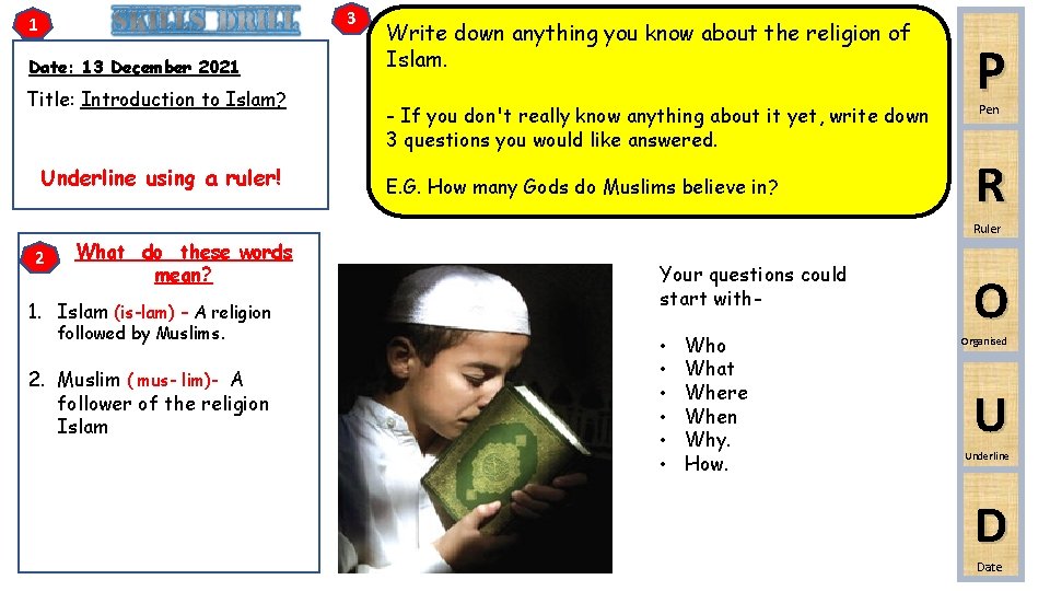 3 1 Date: 13 December 2021 Title: Introduction to Islam? Underline using a ruler! 3 1 Date: 13 December 2021 Title: Introduction to Islam? Underline using a ruler!