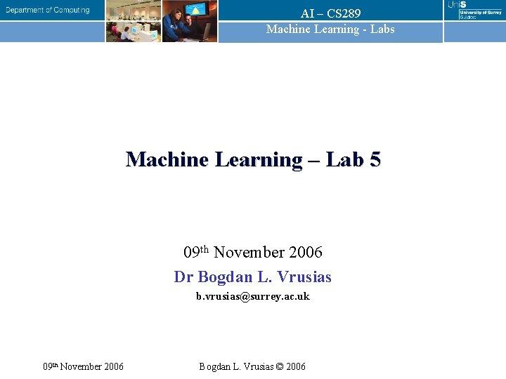 AI – CS 289 Machine Learning - Labs Machine Learning – Lab 5 09