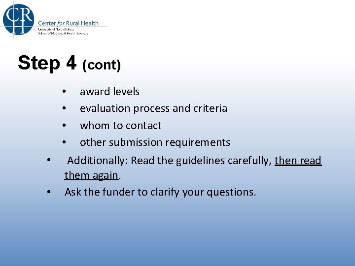 Step 4 (cont) • • • award levels evaluation process and criteria whom to Step 4 (cont) • • • award levels evaluation process and criteria whom to