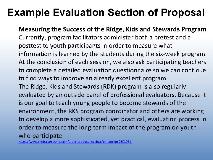 Example Evaluation Section of Proposal Measuring the Success of the Ridge, Kids and Stewards