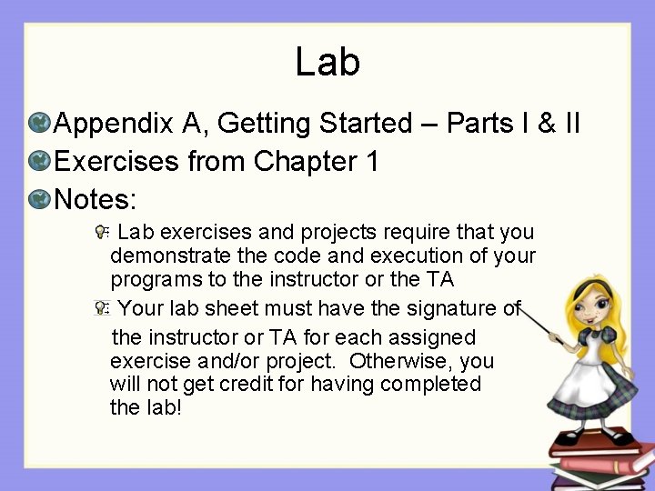 Lab Appendix A, Getting Started – Parts I & II Exercises from Chapter 1