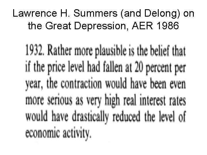 Lawrence H. Summers (and Delong) on the Great Depression, AER 1986 