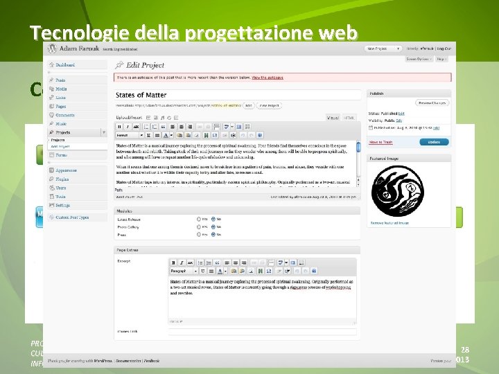 Tecnologie della progettazione web Content Management System (CMS) PROGETTO EUROPAS – MODULO I CULTURA