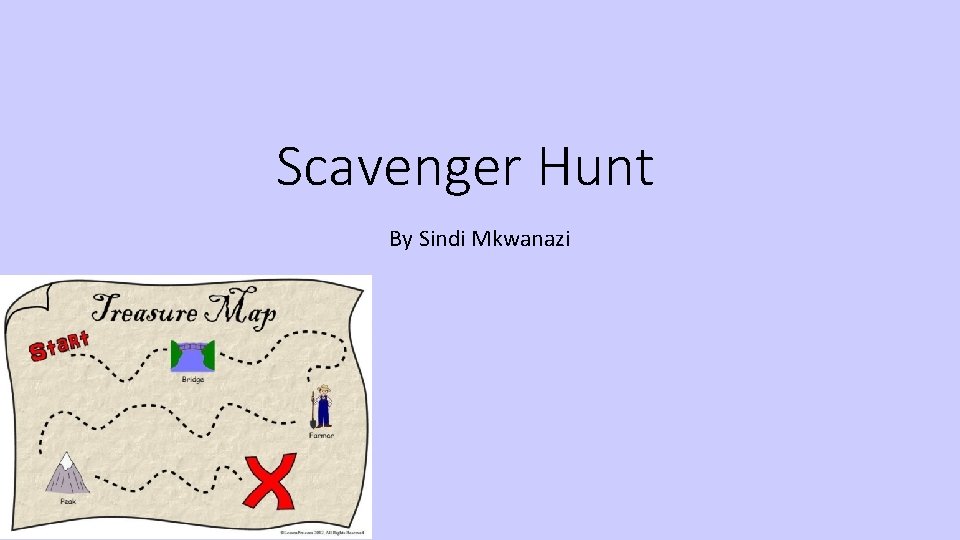 Scavenger Hunt By Sindi Mkwanazi 