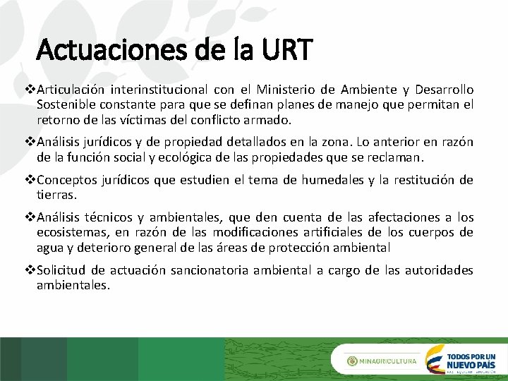 Actuaciones de la URT v. Articulación interinstitucional con el Ministerio de Ambiente y Desarrollo