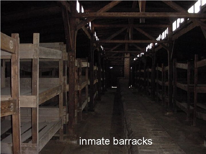 inmate barracks 